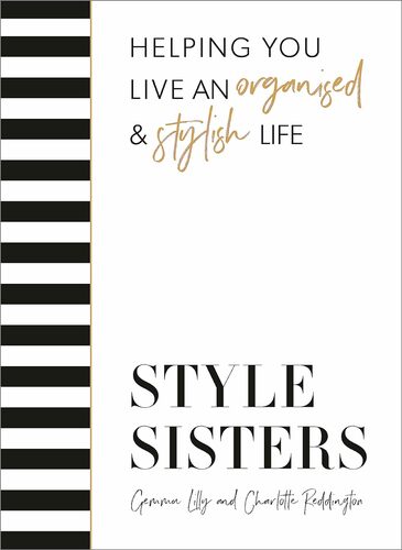 Style Sisters | Charlotte Reddington, Gemma Lilly
