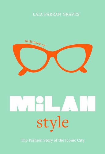 Little Book Of Milan style | Laia Farran Graves