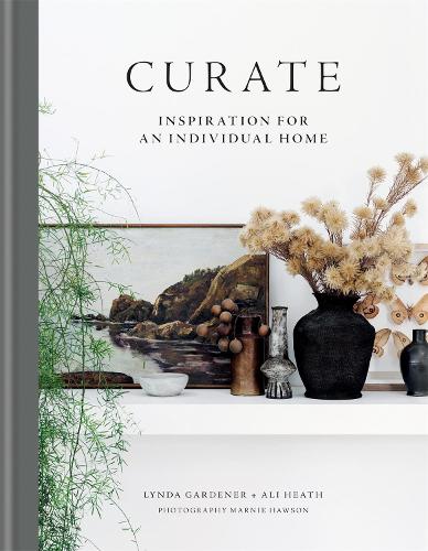 Curate | Inspiration for the Individual Home