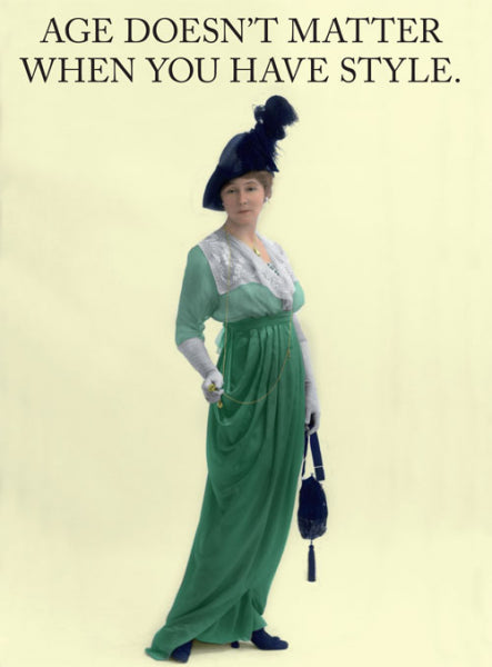 When You Have Style Card | Cath Tate