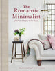 The Romantic Minimalist | Simple Homes with Soul