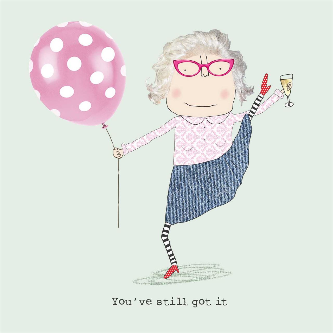 Still Got It Birthday Card | Rosie Made A Thing