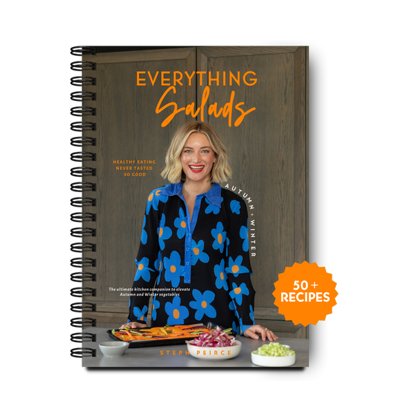 Steph Peirce Local & Friday | Autumn + Winter Everything Salads Cookbook